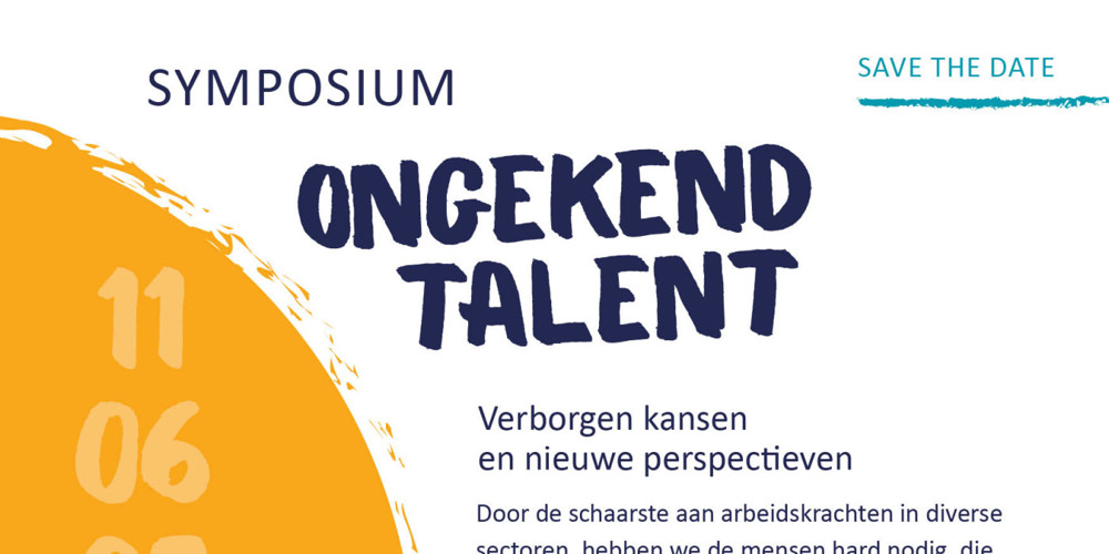 Aankondiging van het symposium “Ongekend Talent” op 11 juni 2025, met details over locatie, tijd en thema.